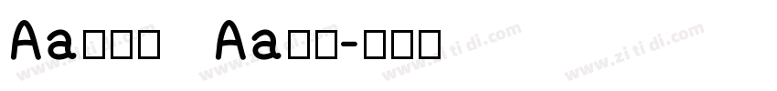 Aa金牛座   Aa字库字体转换